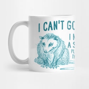 I Can't Go On, Possum T Shirt, Weird Opossum T Shirt, Meme T Shirt, Trash Panda T Shirt, Unisex Mug